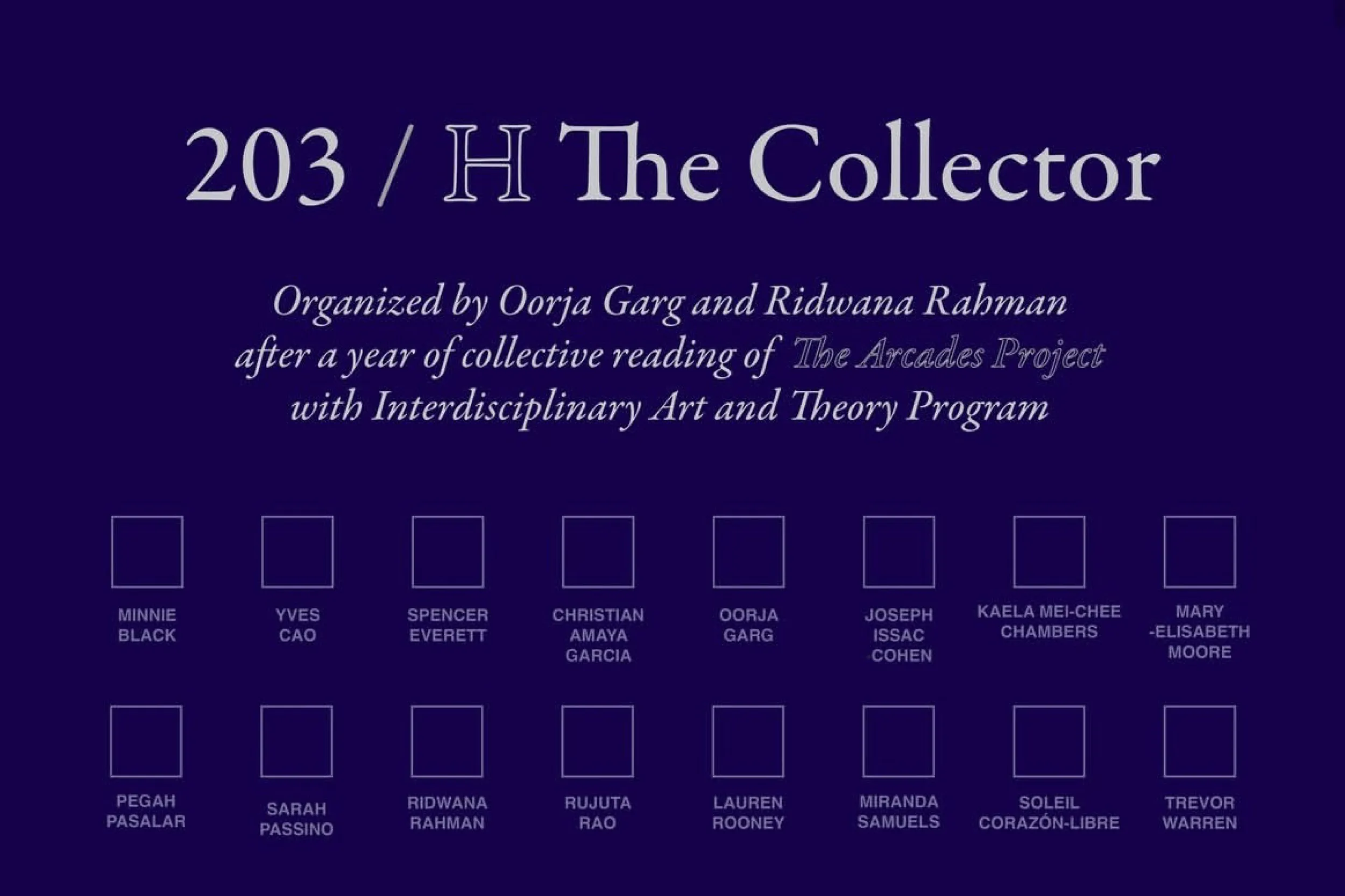 Group Exhibition — 203 / H The Collector