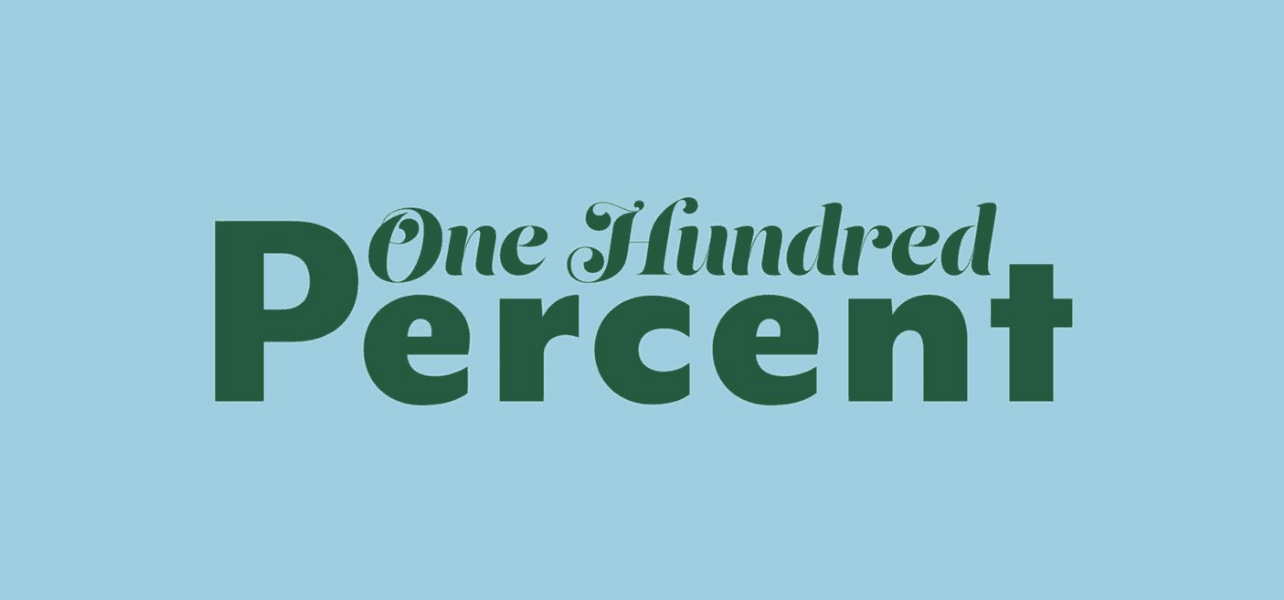 Group Exhibition — One Hundred Percent