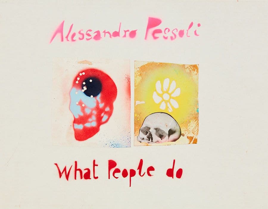 Alessandro Pessoli — What People Do
