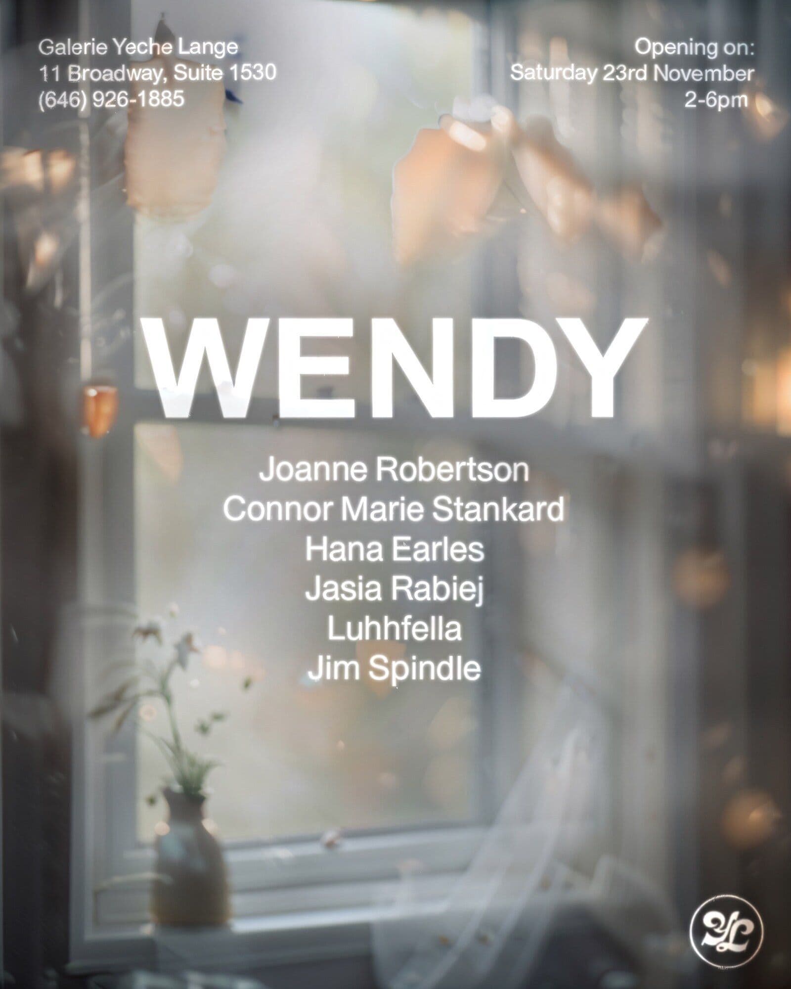 Group Exhibition — Wendy