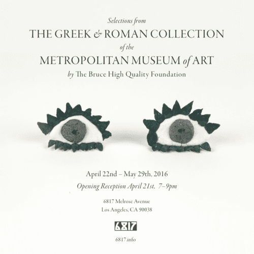 Group Exhibition — Selections from The Greek & Roman Collection of the Metropolitan Museum of Art by The Bruce High Quality Foundation — image 1 of 3