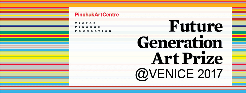 Group Exhibition — Future Generation Art Prize