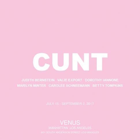 Group Exhibition — Cunt