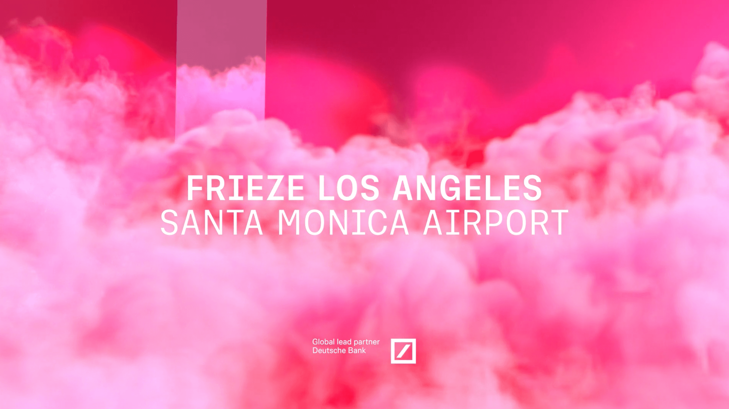 Frieze Los Angeles — 🎪 Frieze Los Angeles