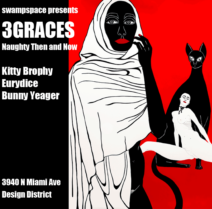 Group Exhibition — Three Graces: Naughty Then and Now