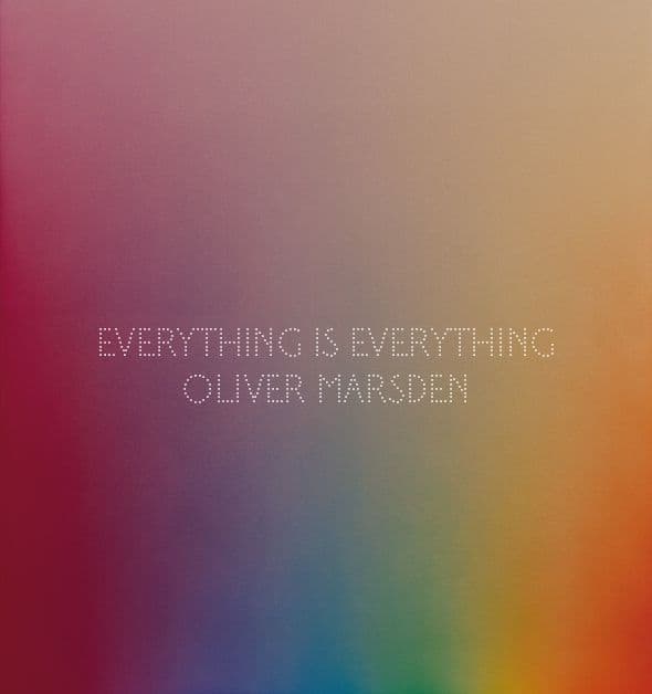 Oliver Marsden — Everything Is Everything