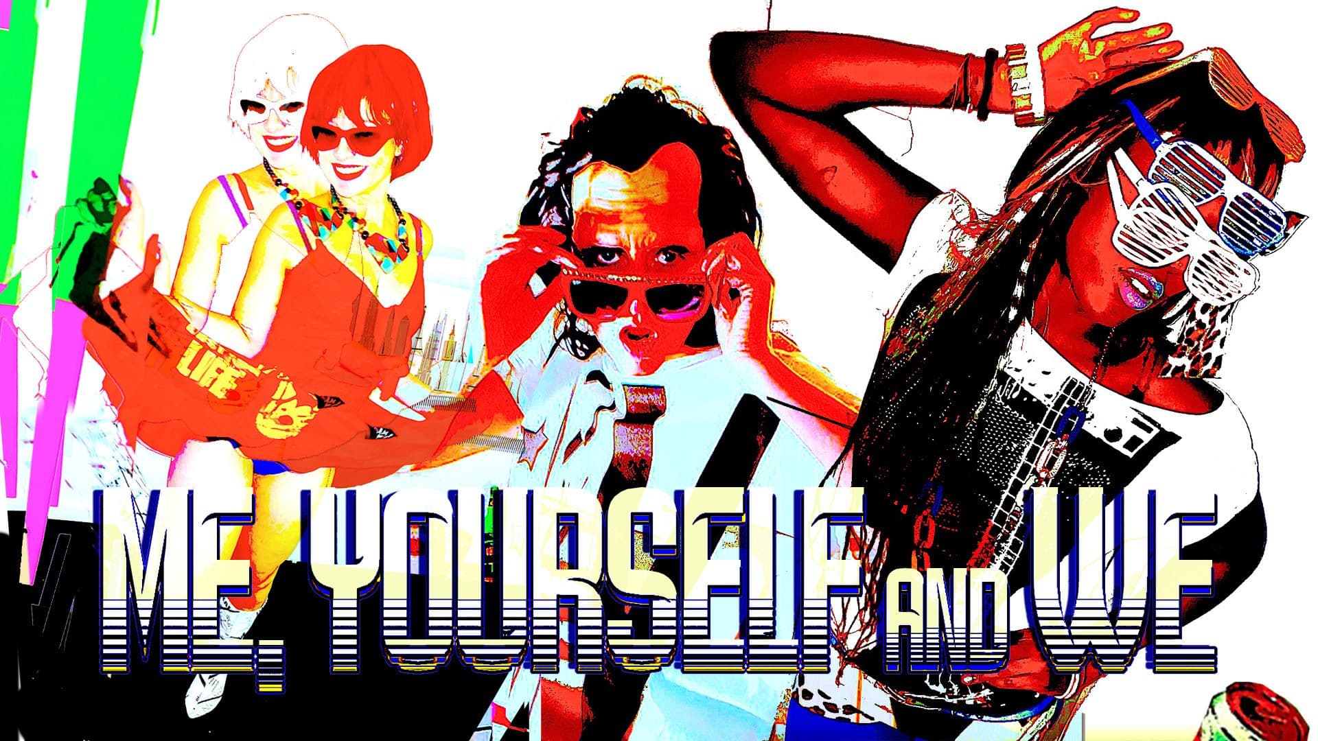 Me, Yourself and We