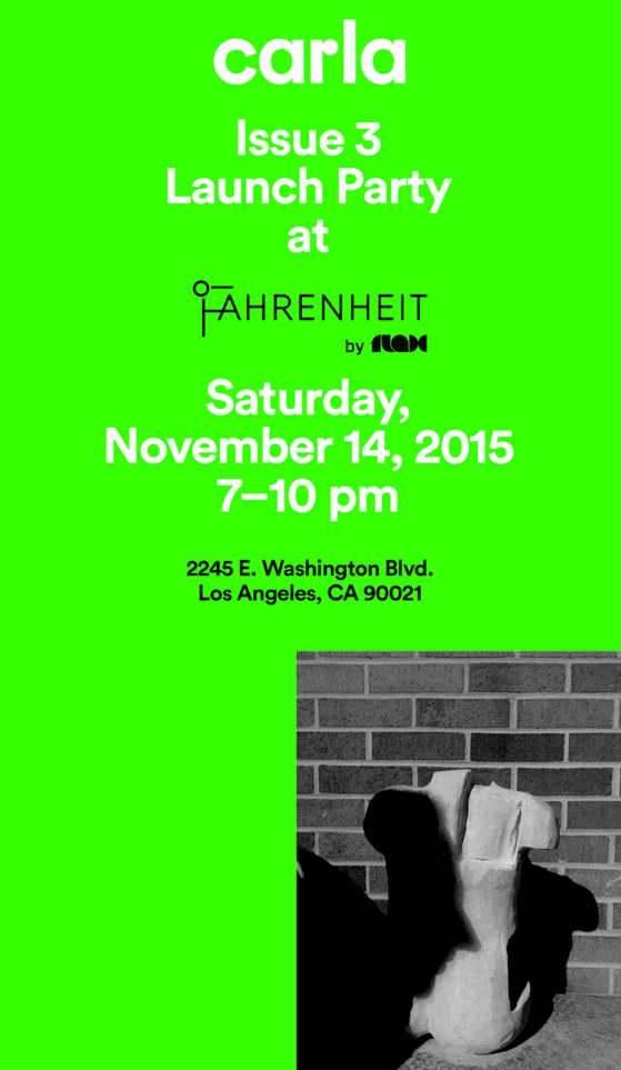 Group Exhibition — Carla Issue 3 Launch Party