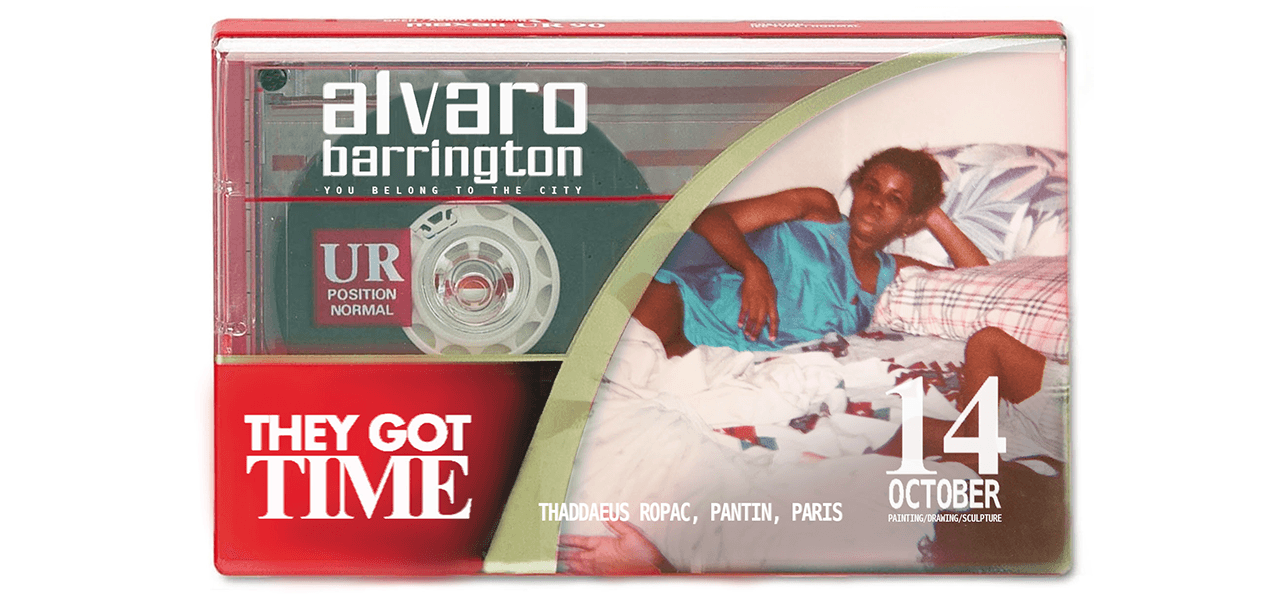 Alvaro Barrington — They Got Time: You Belong to the City