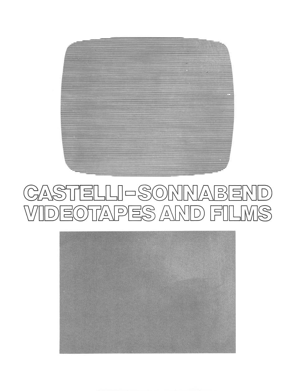 Group Exhibition — Castelli/Sonnabend Videotapes and Films — image 1 of 8