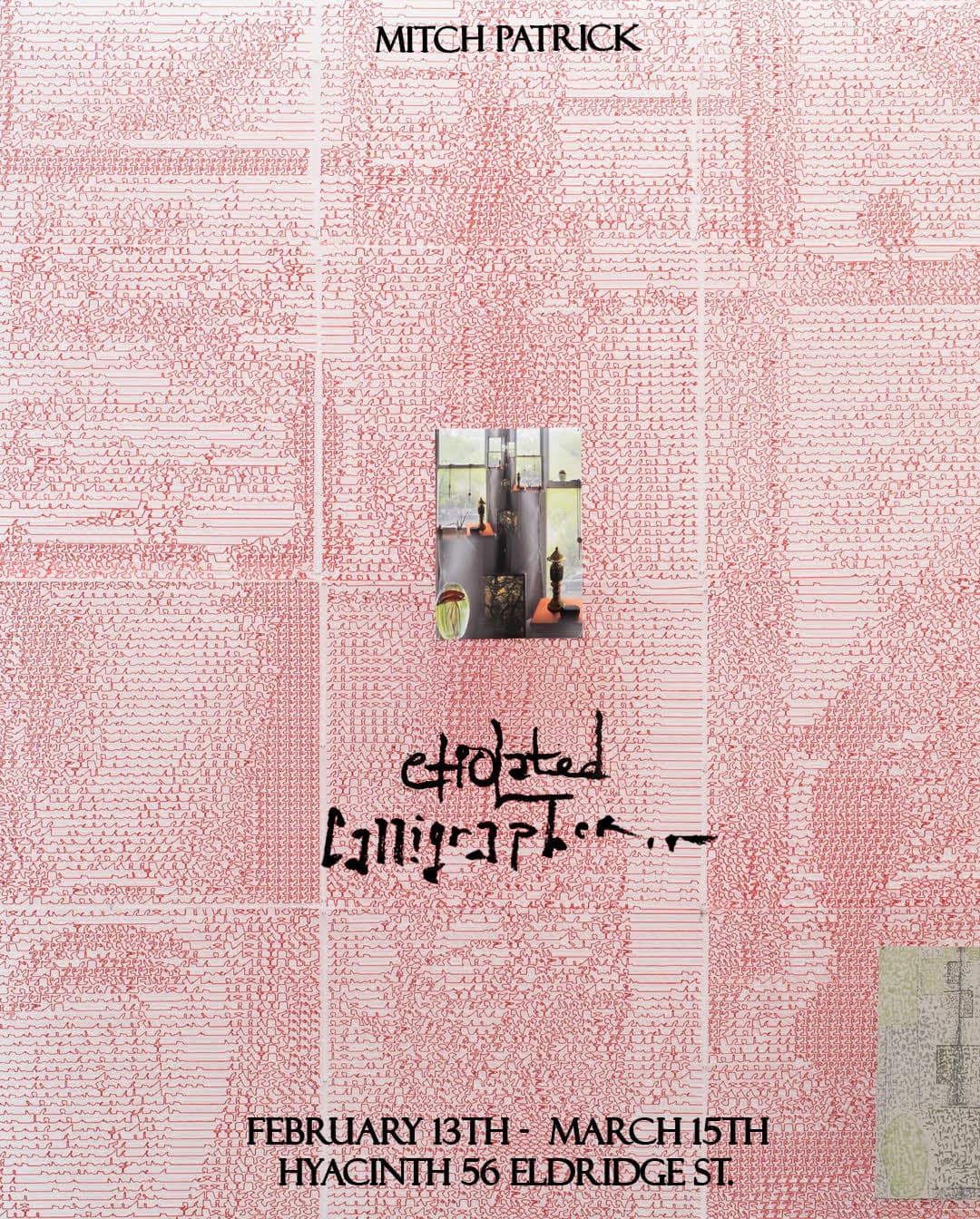Mitch Patrick — Etiolated Calligrapher