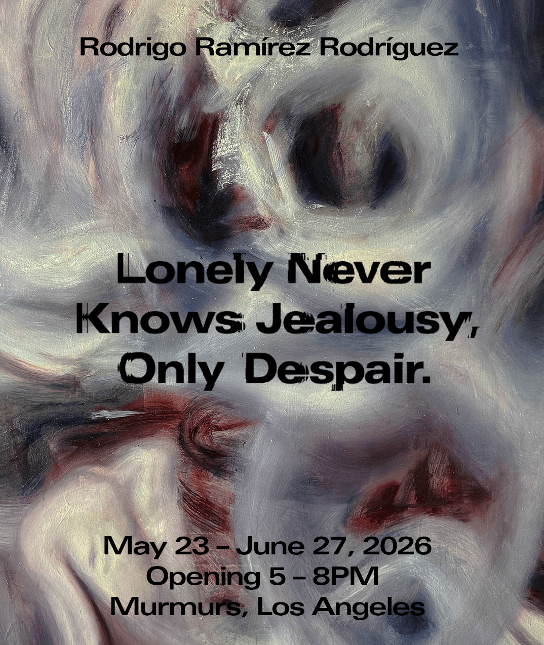Lonely Never Knows Jealousy, Only Despair.